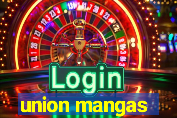 union mangas